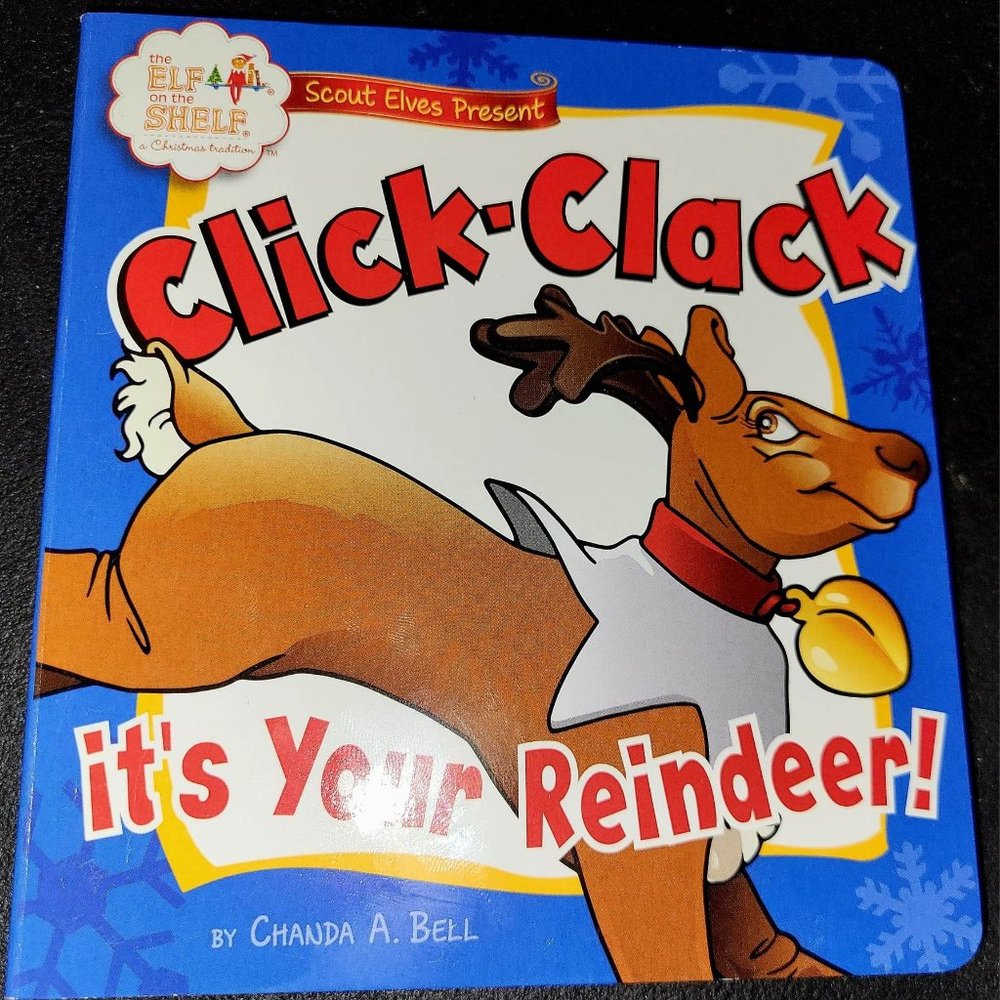 "Scout Elves Present: Click-Clack it's Your Reindeer!" (Board-Book) (NOVELTY)